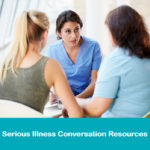 Serious Illness Conversations Resources